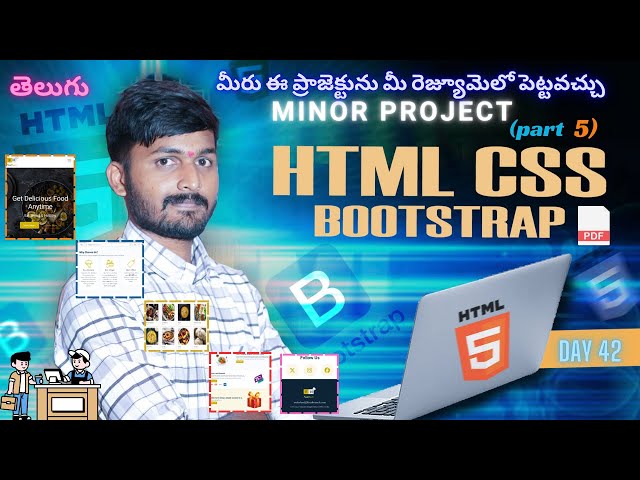 Day 42 | minor project | html css and bootstrap | HTML CSS Full Tutorial for Beginners in Telugu