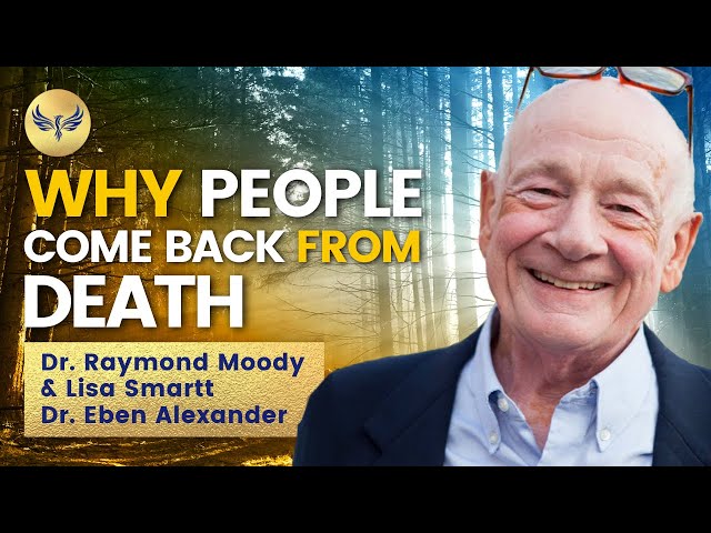 What NEAR DEATH Experiences Reveal About LIFE! Dr. Raymond Moody, Dr. Eben Alexander