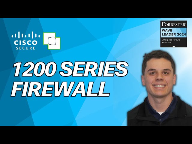 New - Secure Firewall 1200 series