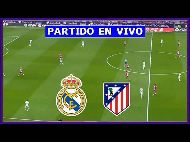 🔴 REAL MADRID vs ATLETICO DE MADRID EN DIRECTO ⚽ JUEGA MBAPPE Y VINICIUS JR |  CON JERO Y NICO