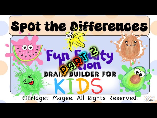 [Brain Builder for Kids] Spot The Difference Puzzle Game: Fun Fruity Edition PART 2