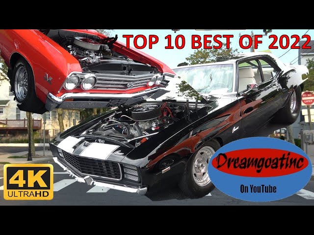 Top 10 Videos Best of 2022 Most Views on Dreamgoatinc Compilation Hot Rod and Classic Muscle Cars