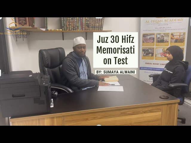 Juz Amma Hifz Memorisation Test by Sumaya Alwaini