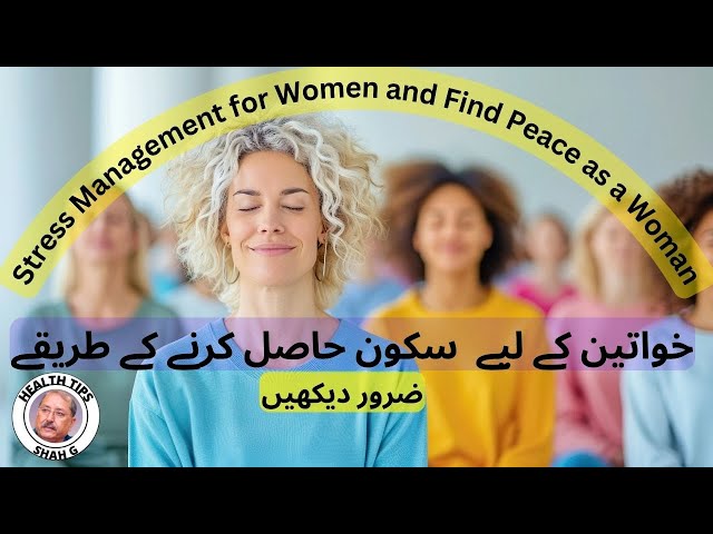 Stress Management for Women Finding Peace and Balance