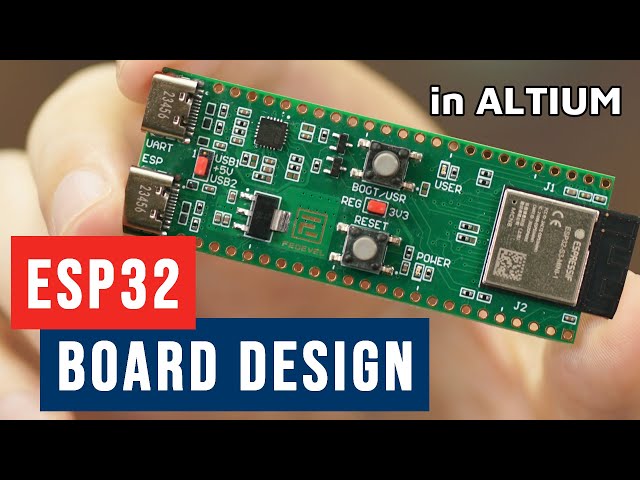 How to Make Custom ESP32 Board in Altium Designer | Full Tutorial