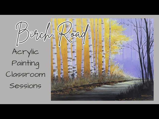 Acrylic Painting Class - Raw footage from a weekly community painting class. "Birch Road"