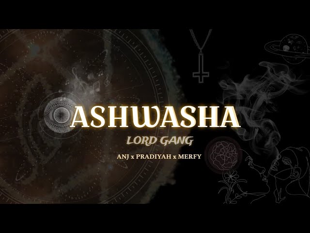 ASHWASHA ( ආශ්වාස ) By LORD GANG ft. ANJ x Pradiyah x Merfy Official Music Video