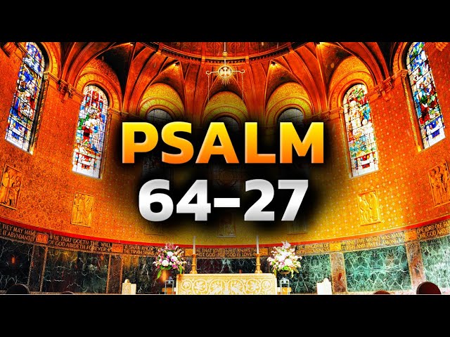 Psalm 64 Psalm 27 The Most Powerful Prayer in the Bible Against Evil