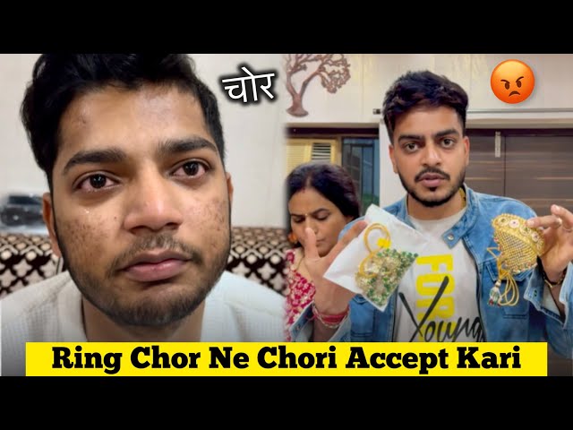 Meri Wife ki Ring is Khatarnaak Chor ne Churayi 🤬 Accept Kiya 😡 Rachit Rojha Vlogs