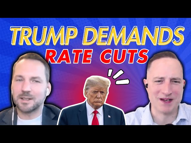 Trump DEMANDS Immediate Rate Cuts… What It Means for Canadian Mortgages!