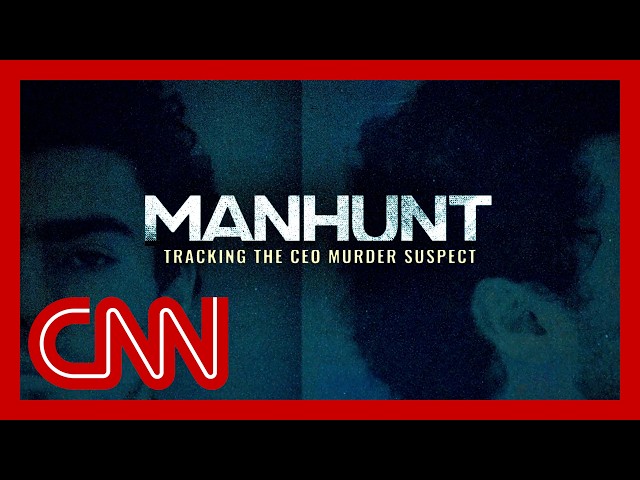 MANHUNT: Tracking the CEO Murder Suspect | CNN FlashDocs