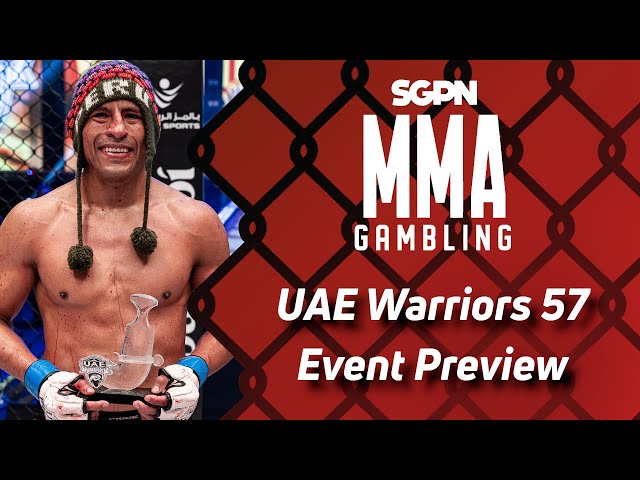 UAE Warriors 57 Event Preview, Predictions, and Picks (Ep738)