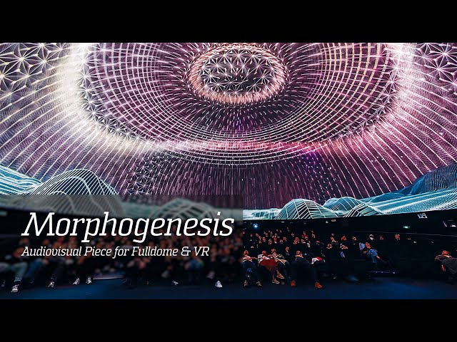 Morphogenesis, Fulldome & VR - Teaser