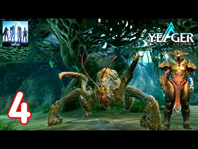 Yeager: Hunter Legend Gameplay Part 4 Android & iOS