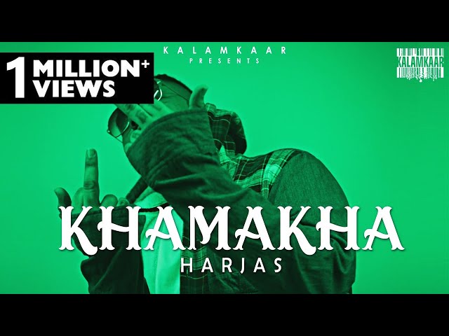 HARJAS - KHAMAKHA (FULL VIDEO) | KALAMKAAR