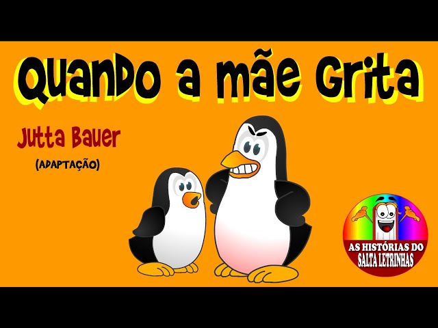 QUANDO A MÃE GRITA - de Jutta Bauer - Histórias infantis em português