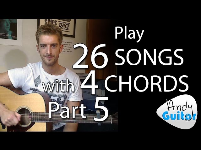 Play 26 SONGS with 4 CHORDS!! Part 5 Songs 15 to 20