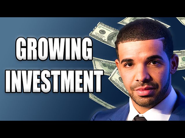 Drake's Investment Worth $500 Million