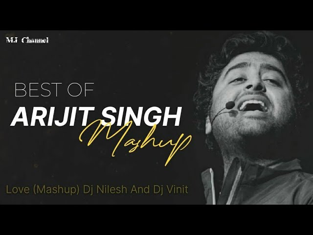 Arijit Singh Mashup 2023 (Full Version) |#arijitsingh #trending #viral #love #video #sad