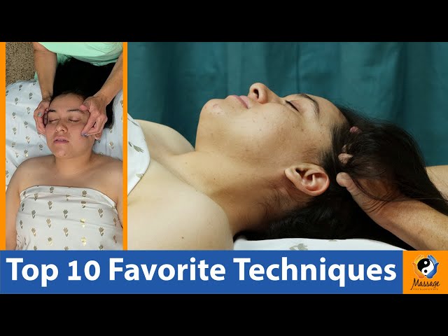 Top 10 Favorite Massage Techniques