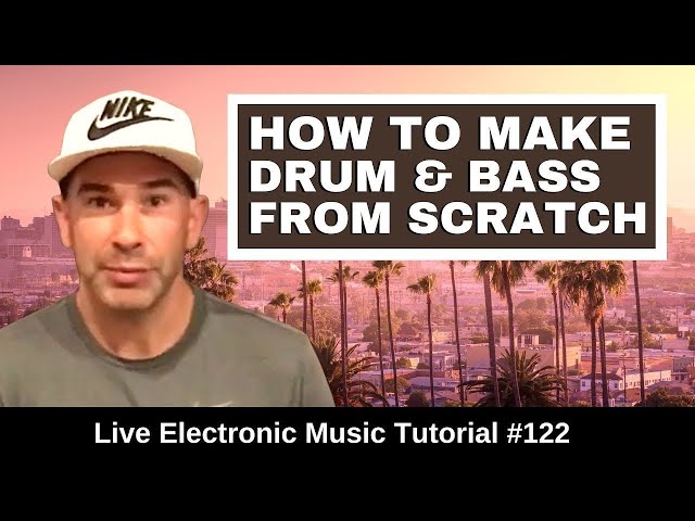 How to make Drum & Bass + Logic Pro X Template  | Live Electronic Music Tutorial #122