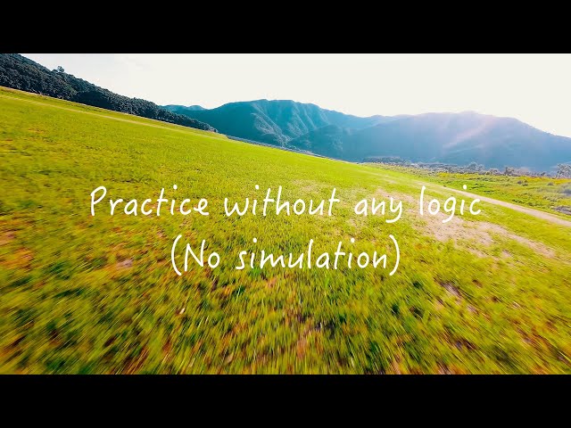 FPV practice / No simulation / DJI Avata