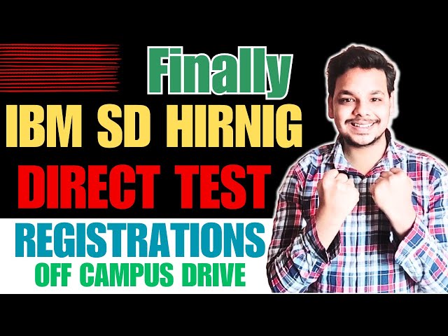 Finally IBM Direct Test Hiring | OFF Campus Drive | Latest Jobs | 2025, 2024 Batch Hiring