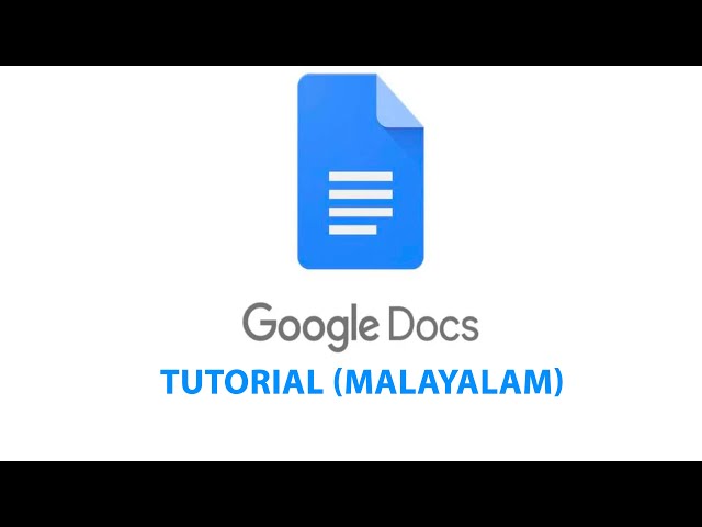 Google Docs-Tutorial (Malayalam)