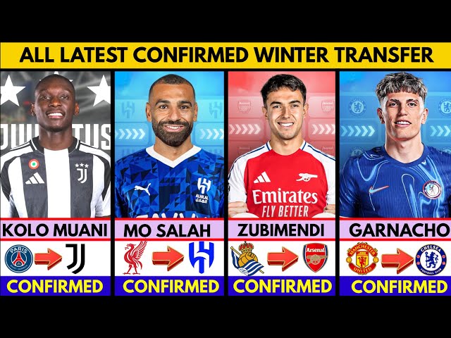 🚨LATEST CONFIRMED TRANSFERS NEWS WINTER 2025✅ MUANI TO JUVE🔥GARNACHO TO CHELSEA🎉 ZUBIMENDI TO ARSNAL