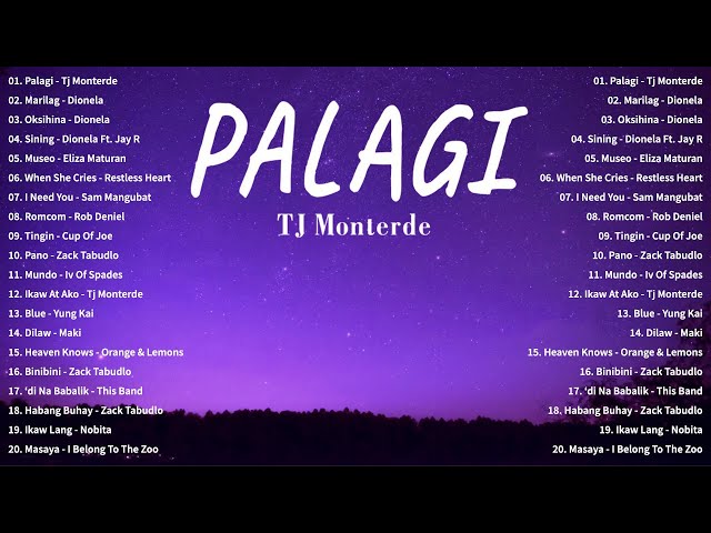 Palagi - TJ Monterde, Marilag | Opm Trends Playlist 2024 -Top Tagalog Songs Of All Time