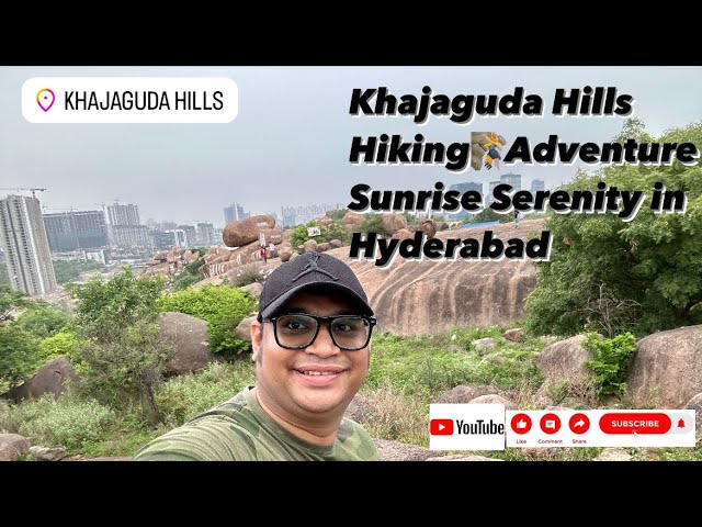 Khajaguda Hills Hiking 🧗‍♂️Adventure | A Serene Saturday Sunrise 🌅 and Scenic Views in Hyderabad