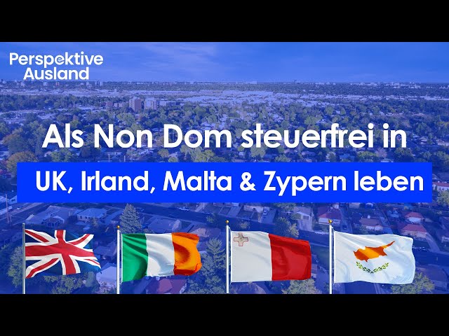 0% tax in UK, Ireland, Malta & Cyprus with non-dom status | Save tax with remittance basis