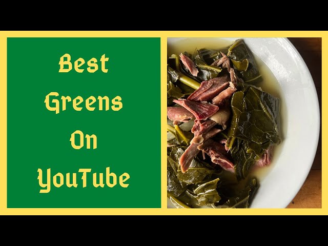 The Greens Of Your Dreams - Buttery Soft and Bursting With Flavor - Collard Greens - Cabbage - Kale