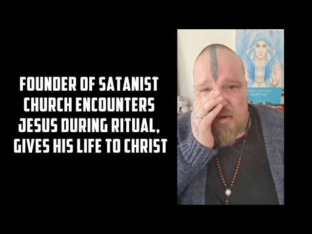 Founder of Satanist Church of South Africa Gives His Life to Jesus!