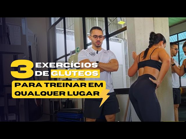 3 exercícios de glúteo para treinar em qualquer lugar