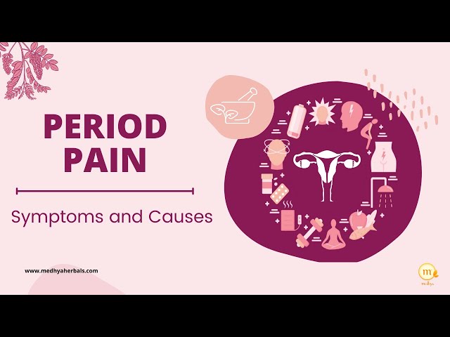 Dysmenorrhea Symptoms and Causes | Period Pain