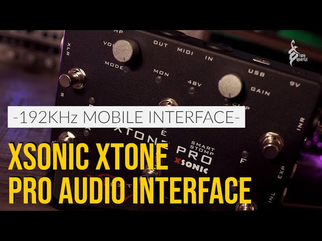 STAY AT HOME - WITH AWESOME TONE | Xsonic Xtone Pro Audio Interface Demo | TOM QUAYLE