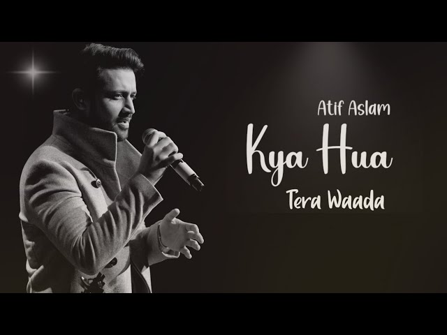 Kya Hua Tera Wada | Atif Aslam (Ai Cover)