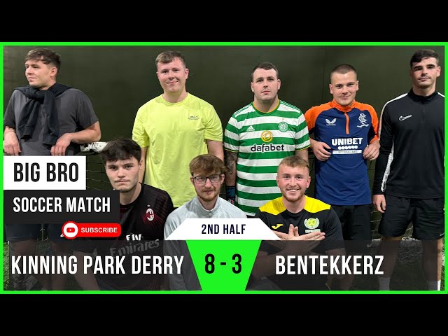 KP Derry 8 - 3 Bentekerz (2nd Half) | Craigy Breaks the Invincible Streak | Big Bro Soccer