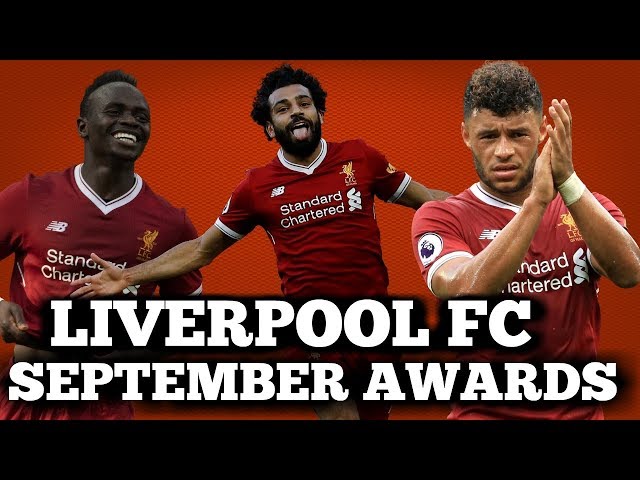 LIVERPOOL FC END OF MONTH AWARDS: SEPTEMBER 2017