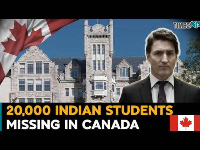 BREAKING NEWS OVER 20,000 INDIAN INTERNATIONAL STUDENTS MISSING IN CANADA 🇨🇦