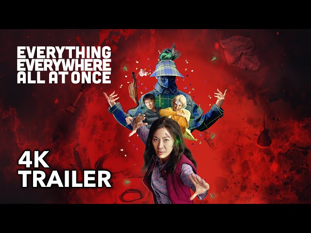 EVERYTHING EVERYWHERE ALL AT ONCE (2022) - Official Trailer [4K]