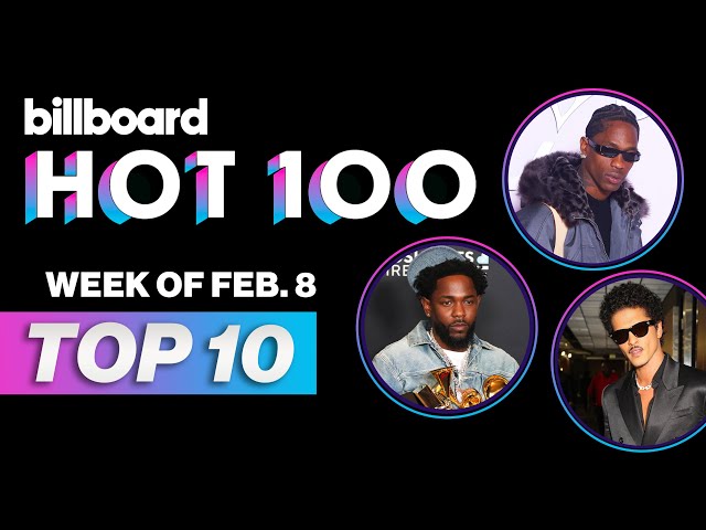 Billboard Hot 100 Top 10 Countdown For February 8th, 2025 | Billboard News