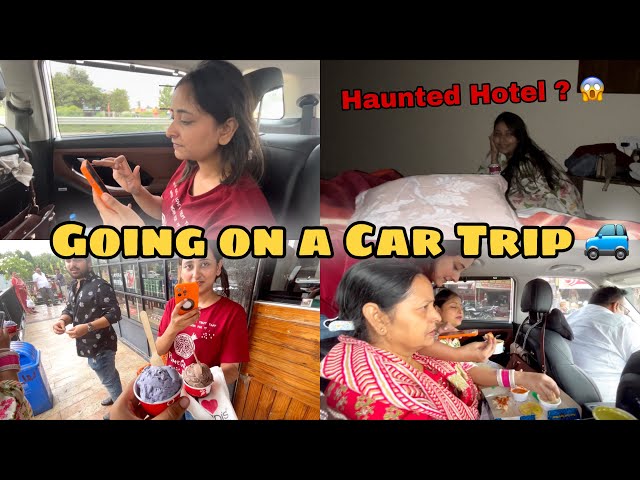 Going to Indore By Car Vlog | Haunted Hotel | Kishan Singh