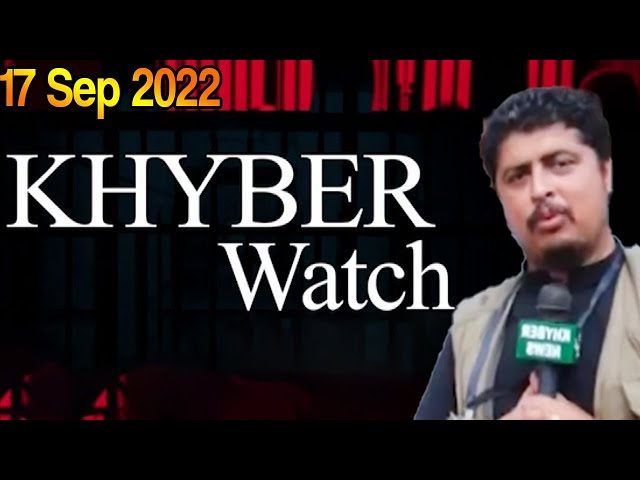 Khyber Watch | 17 September 2022 | Khyber News | KR1R