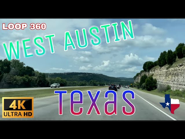 [4K] Loop 360 - West Austin, TX - Scenic Drive