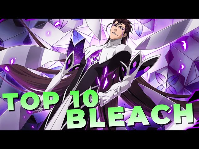 Top 10 Bleach Characters #bleach #anime #top