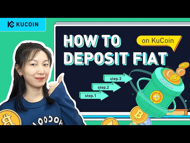 Session 4. How to Deposit Fiat to KuCoin (Step-by-Step Guide 2022)