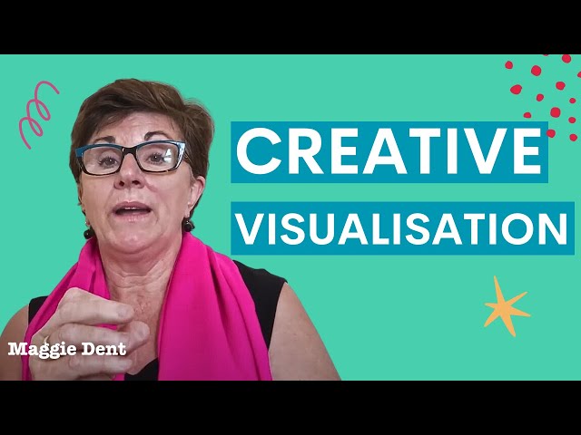 What is creative visualisation and how can you use it in your family?