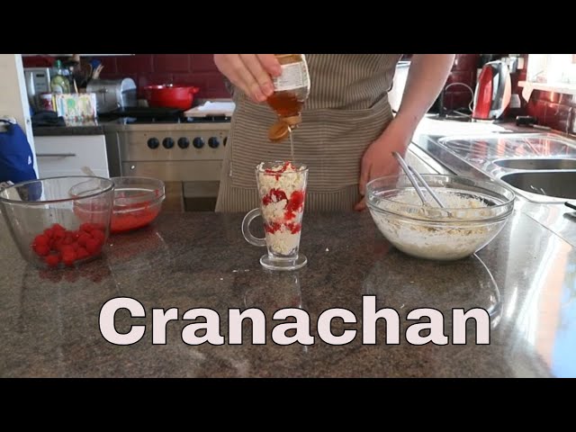 Cranachan - The Most Scottish Desert Ever